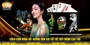 Cách chơi Rồng Hổ: Hướng Dẫn Chi Tiết Để Trở Thành Cao Thủ