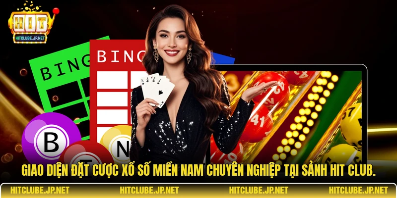 Giao diện đặt cược Xổ số miền Nam chuyên nghiệp tại sảnh Hit Club.